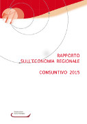 L'economia regionale in Emilia-Romagna. Consuntivo 2015