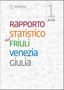Rapporto statistico del Friuli-Venezia Giulia 2014