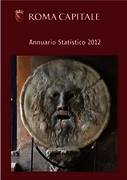 Roma Capitale - Annuario Statistico 2012