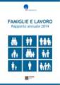 Famiglie e lavoro 2014