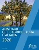 Annuario dell’agricoltura italiana 2020 Annuario dell’agricoltura italiana 2020