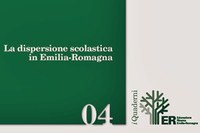 La dispersione scolastica in Emilia-Romagna La dispersione scolastica in Emilia-Romagna