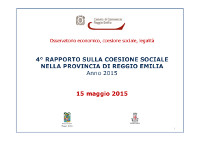 La coesione sociale in provincia di Reggio-Emilia La coesione sociale in provincia di Reggio-Emilia