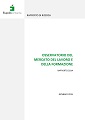 Osservatorio mercato lavoro formazione Osservatorio mercato lavoro formazione