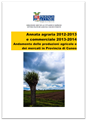 Annata agraria 2012/2013 e commerciale 2013/2014 in provincia di Cuneo Annata agraria 2012/2013 e commerciale 2013/2014 in provincia di Cuneo