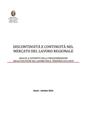 Continuità e discontinuità nel mercato del lavoro in Valle d'Aosta Continuità e discontinuità nel mercato del lavoro in Valle d'Aosta
