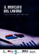 Il mercato del lavoro verso una lettura integrata Il mercato del lavoro verso una lettura integrata