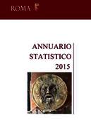Annuario statistico di Roma Capitale 2015 Annuario statistico di Roma Capitale 2015