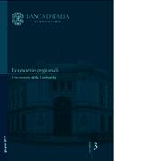 L'economia della Lombardia L'economia della Lombardia