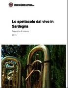 Lo spettacolo dal vivo in Sardegna 2014