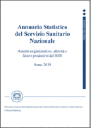 Annuario statistico del Servizio sanitario nazionale. Anno 2019 Annuario statistico del Servizio sanitario nazionale. Anno 2019
