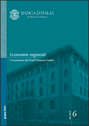 L’economia del Friuli-Venezia Giulia L’economia del Friuli-Venezia Giulia