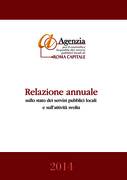 Relazione annuale sullo stato del servizi pubblici locali e sull’attività svolta (2014)