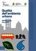 Rapporto 2017 Qualità dell'ambiente urbano Rapporto 2017 Qualità dell'ambiente urbano