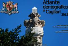 Atlante demografico del Comune di Cagliari 2013 Atlante demografico del Comune di Cagliari 2013