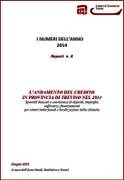 L'andamento del credito in provincia di Treviso L'andamento del credito in provincia di Treviso