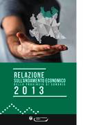 L’economia in provincia di Sondrio L’economia in provincia di Sondrio