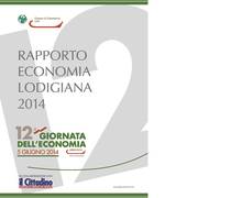 L’analisi dell’economia lodigiana L’analisi dell’economia lodigiana