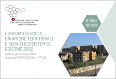 "Consumo di suolo, dinamiche territoriali e servizi ecosistemici" edizione 2022 - Ispra